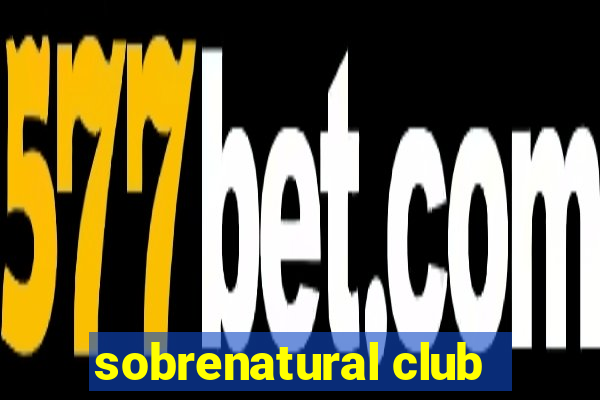 sobrenatural club